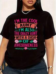 Soy una tía genial (con un toque de locura y maravilla) Camiseta de talla grande para mujer en rosa y turquesa, 1 pieza, divertida, con estampado gráfico, manga corta, novedosa, 100% algodón - Negro - Ver 1