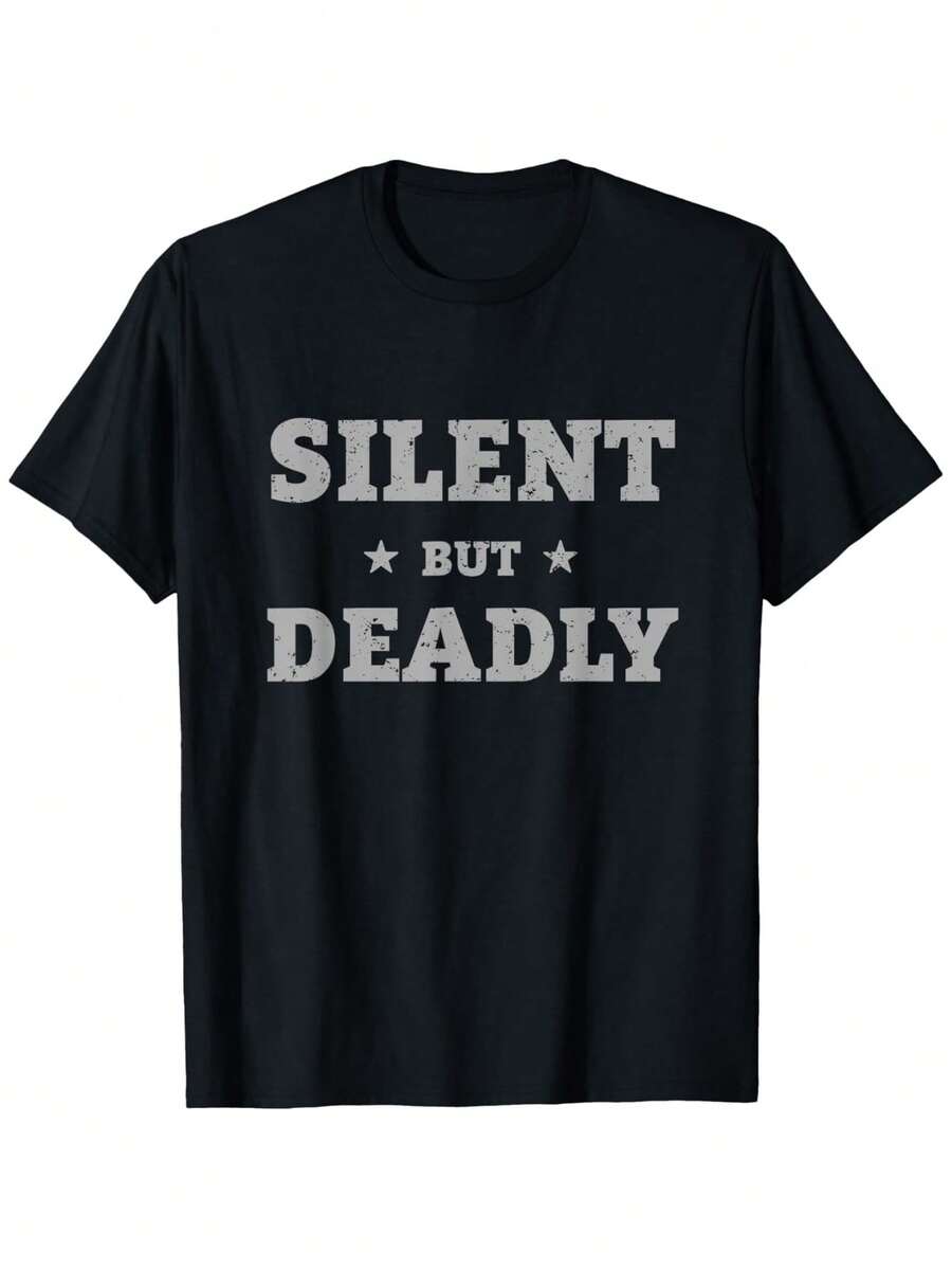 Camiseta de humor sarcástico para adultos con chiste de pedos silenciosos pero mortales - Negro - Ver 1