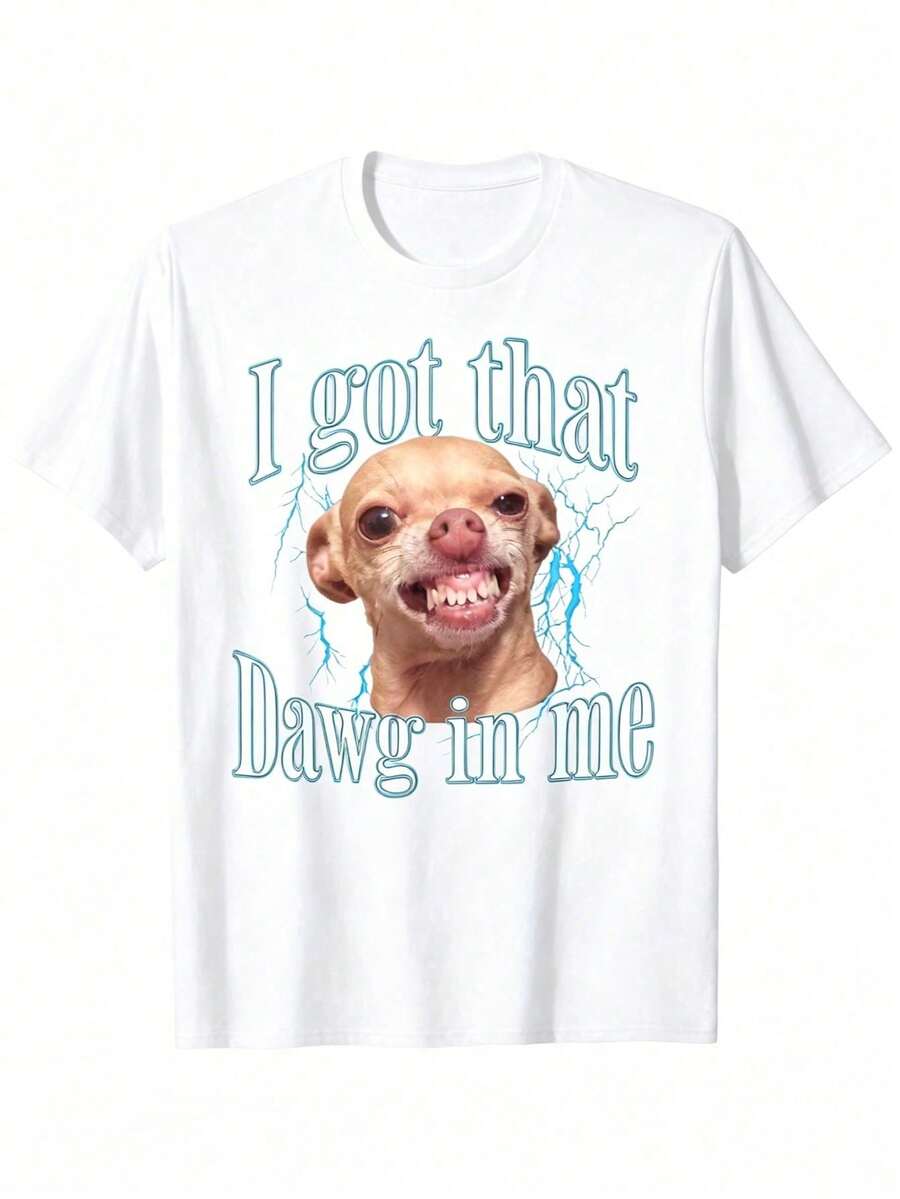 2026 Women's Blouses Funny Chihuahua Meme T-Shirt For Men - Graphic Design "I Got That Dawg In Me", Soft Black 100% Cotton T-Shirt, Regular Fit, Short Sleeve, Casual Shirt - 白色 - 查看 1