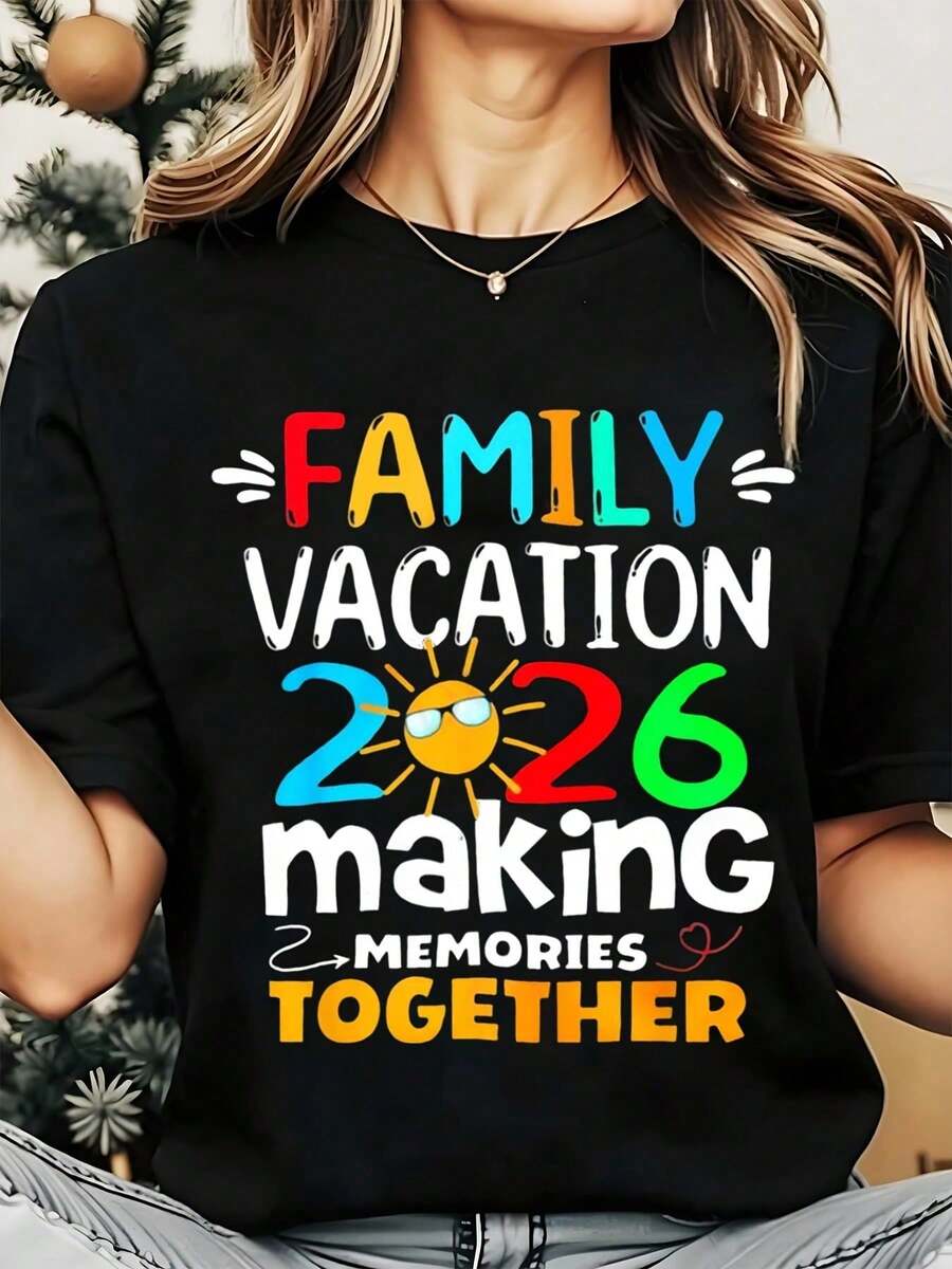 Women's Crew Neck T-Shirt, Family Vacation 2026, "Creating Memories Together" Print, Casual Summer Clothes For Holidays And Travel, 220g - 黑色 - 查看 1