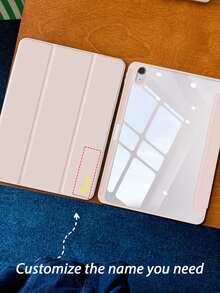 1pc Transparent Acrylic Tri-Fold Customized Text Tablet Case Pink, Customizable Text, Built-In Pen Slot, High Transparency Acrylic Back Shell With Silicone Frame Anti-Bend Anti-Scratch Anti-Drop, Tri-Fold Adjustable Viewing Angle Stand, Magnetic/Auto Sleep/Wake, Minimalist/Casual Tablet Protective Cover Flip Case, Product Does Not Include Pen, Some Models Come With Camera Frame - Pink - View 2