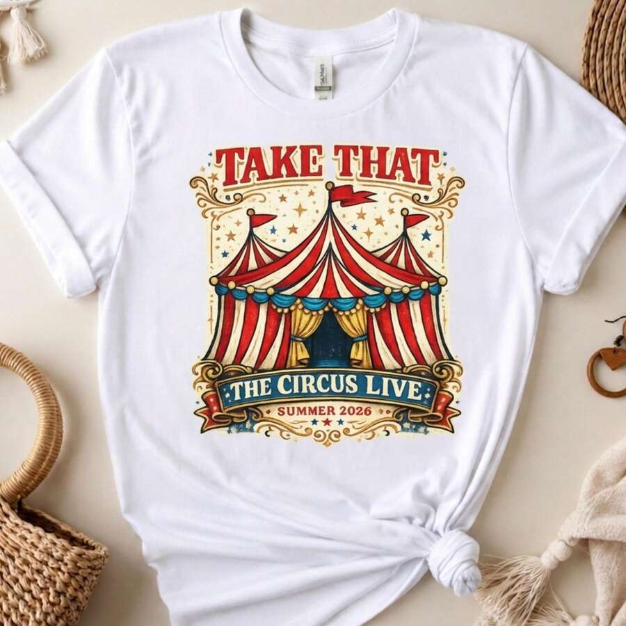 Take That Circus Live Summer 2026 Tour PNG (Digital Download) Concert Graphic Top - White - View 1