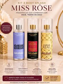 Kit 3 Body Splash Miss Rôse 200ml – Céu Celeste + Despertar das Flores + Ambar Real - Multi Aromas - Visão 3