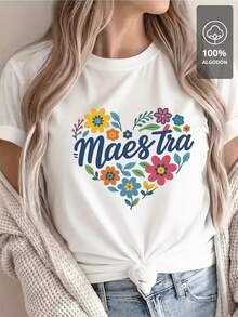Playera Estampada de Mujer MAESTRA FLORAL HEART - Edición Elite | 100% Algodón - Blanco - Ver 1