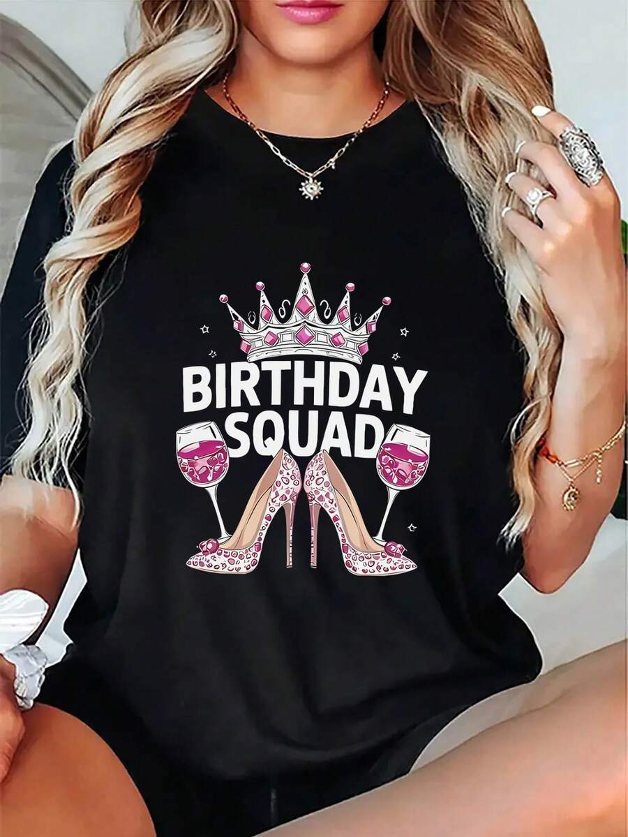 Conjuntos de Fiesta: Celebración "BIRTHDAY SQUAD" - Camiseta de Mujer Casual y a la Moda con Cuello Redondo para Primavera/Verano, con Estampado de Corona, Tacones Altos y Copa de Vino. - Negro - Ver 1