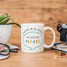 Tazas/taza con frase para profesores de ingls u2013 En espaol u2013 Puedo ir al bao in english u2013 330 ml u2013 regalo y divertido empleado - Puedo Ir Al Baño en inglés - Ver 4