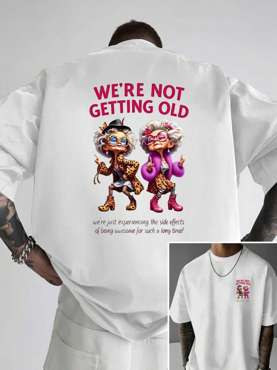 Men's Off-The-Shoulder T-Shirt With A Humorous Double-Sided "WE DON'T AGE" Print For Seniors, A Loose-Fitting Men's T-Shirt, And A Modern Style Men's Clothing. - 白色 - 查看 1