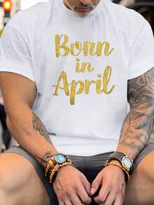 Camiseta de talla para hombre con diseño de letras doradas para el mes de nacimiento - Abril |   Camiseta de manga corta con cuello redondo, ligera y transpirable. |   Opciones de reg - Blanco - Ver 1