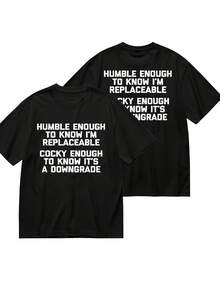 Una camiseta estampada por ambos lados con el mensaje La humildad puede reemplazar el conocimiento, la confianza conduce a la caída, estilo unisex de manga corta. Diseño de cuello redondo - Negro - Ver 2