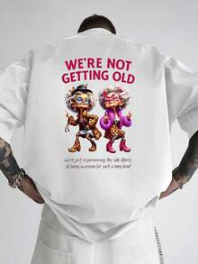 Men's Off-The-Shoulder T-Shirt With A Humorous Double-Sided "WE DON'T AGE" Print For Seniors, A Loose-Fitting Men's T-Shirt, And A Modern Style Men's Clothing. - 白色 - 查看 2