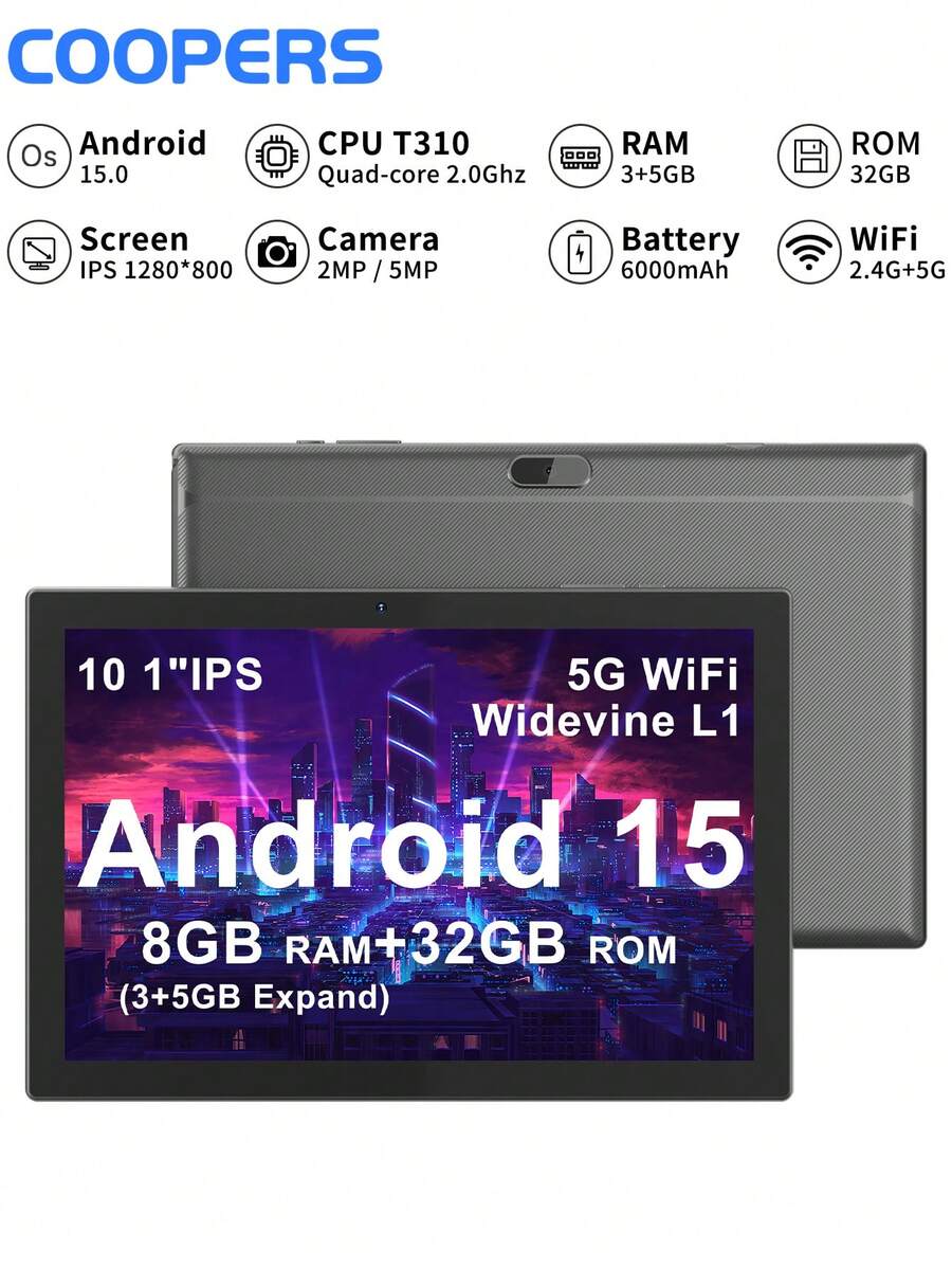 Coopers Android 15 平板電腦，10.1 吋平板，CPU T310 2.0GHz 四核處理器，8GB (3GB+5GB 擴展) RAM+32GB ROM/1TB 可擴展儲存，支持 2.5G+5G+WiFi 6，2MP+5MP 攝像頭，6000mAh 電池，可玩遊戲，10 吋 Android 筆記本電腦/支持 Widevine L1 (不含適配器)