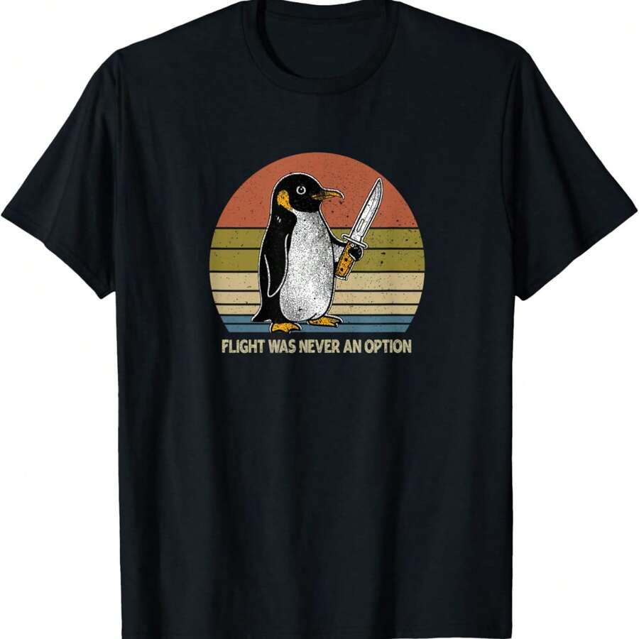 Penguin Flight Was Never An Option Funny Dark Humor T-Shirt - Black - View 1