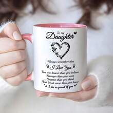 ras desde México]Taza de cerámica de 11 oz para hija - Mensaje de amor inspirador, diseño blanco, apta para microondas, regalo perfecto para fiestas o aniversarios, artículo de regalo familiar |   Taza con Patrón en Forma de Corazón |   Taza de Cerámica Reutilizable, Idea de Regalo para Hija, Adecuada para Navidad - 1 - Ver 6