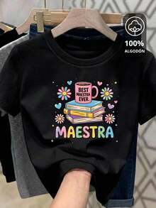 Camiseta para mujer de 100% algodón, cuello redondo, manga corta, excelente calidad, con estampado del día del maestro, 15 de Mayo, frase "Best maestra ever", regalos, profesor - Negro - Ver 1