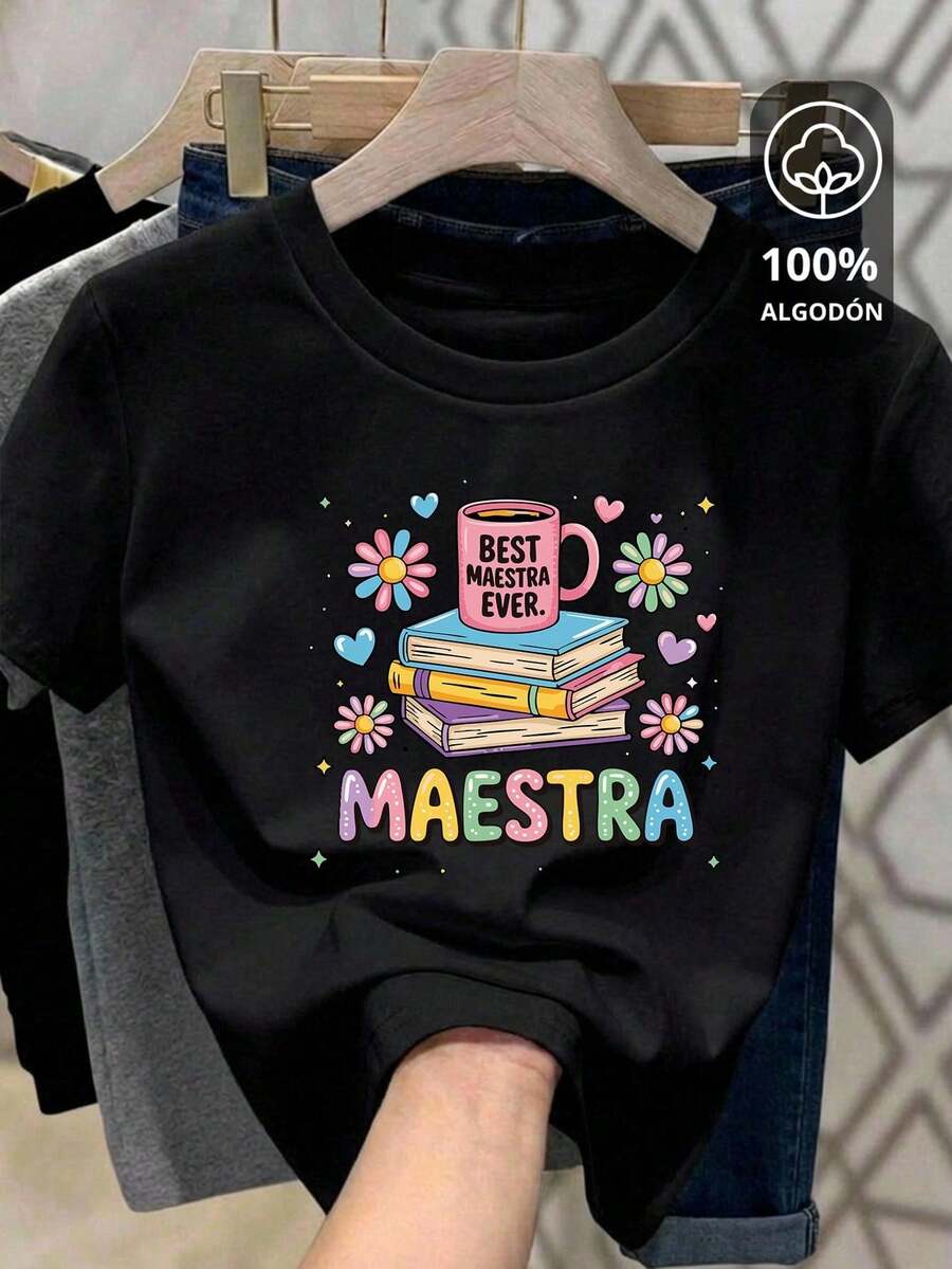 Camiseta para mujer de 100% algodón, cuello redondo, manga corta, excelente calidad, con estampado del día del maestro, 15 de Mayo, frase "Best maestra ever", regalos, profesor - Negro - Ver 1