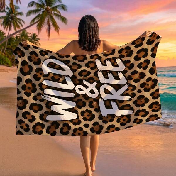 1pc WILD FREE Leopard Print Beach Towel, Suitable For Summer Travel, Outdoor Camping, Beach, Swimming, Beach Vacation