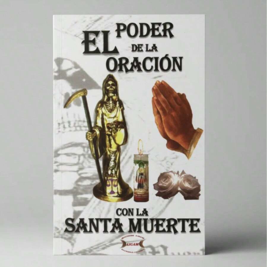 Libro De La Santa Muerte - El Poder De La Oración ( Oraciones Poderosas) - L - Ver 1