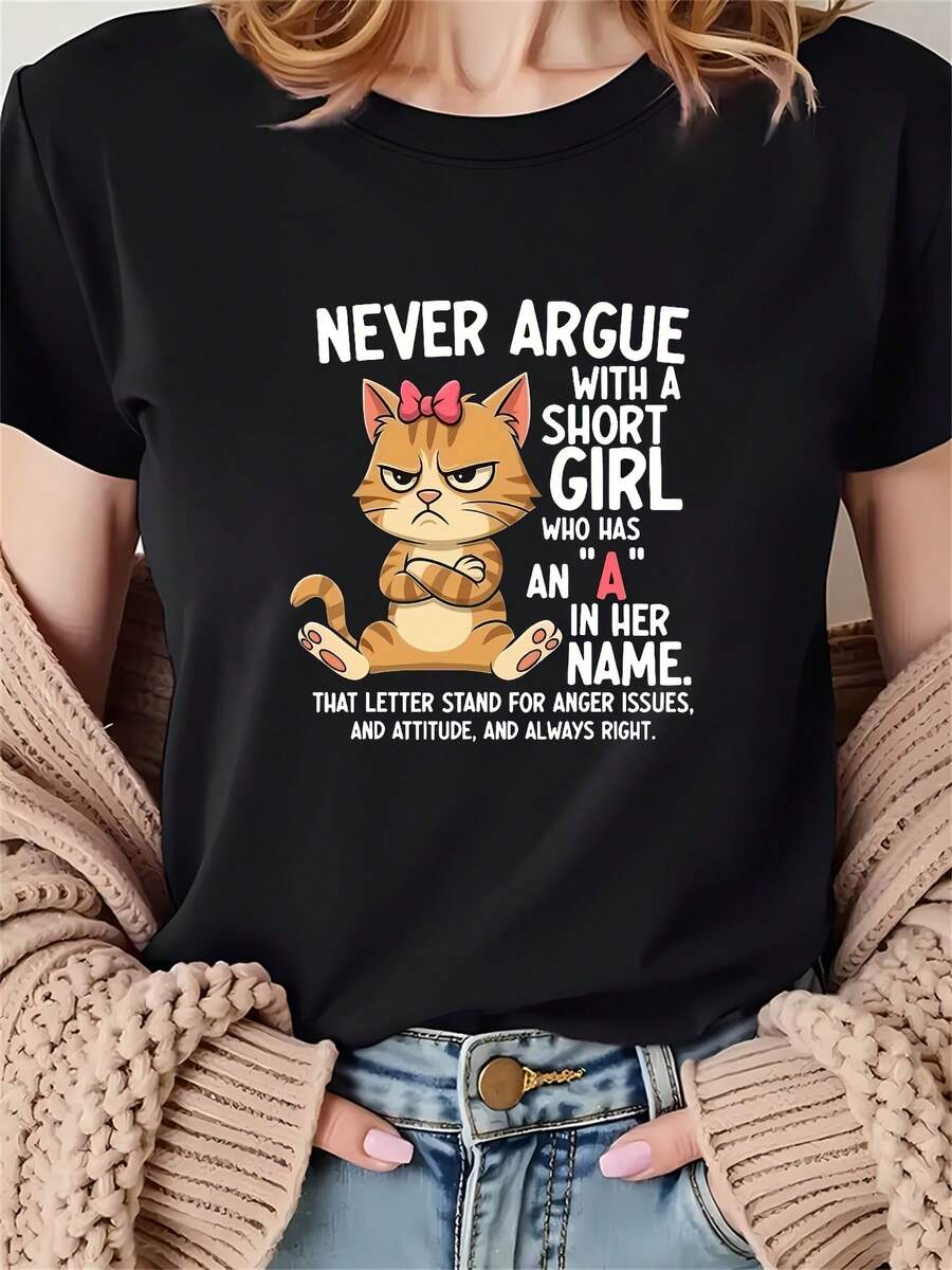 Camiseta de mujer, nunca discutas con una chica cuyo nombre tiene una "A", la "A" representa la ira, los problemas y la actitud, siempre la chica adecuada, camiseta negra de manga corta con - Negro - Ver 1