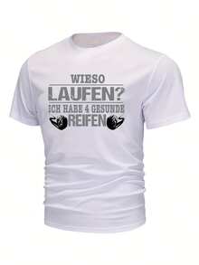 Why Do Men's T-Shirts Wear Out? - I Have 4 Healthy Tires. Car Proverb T-Shirts. Funny Men's T-Shirts. - 白色 - 查看 1