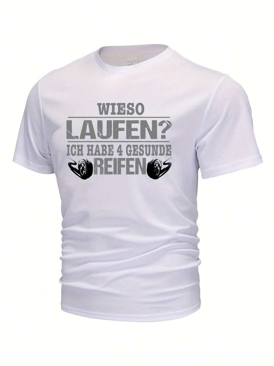 Why Do Men's T-Shirts Wear Out? - I Have 4 Healthy Tires. Car Proverb T-Shirts. Funny Men's T-Shirts. - 白色 - 查看 1