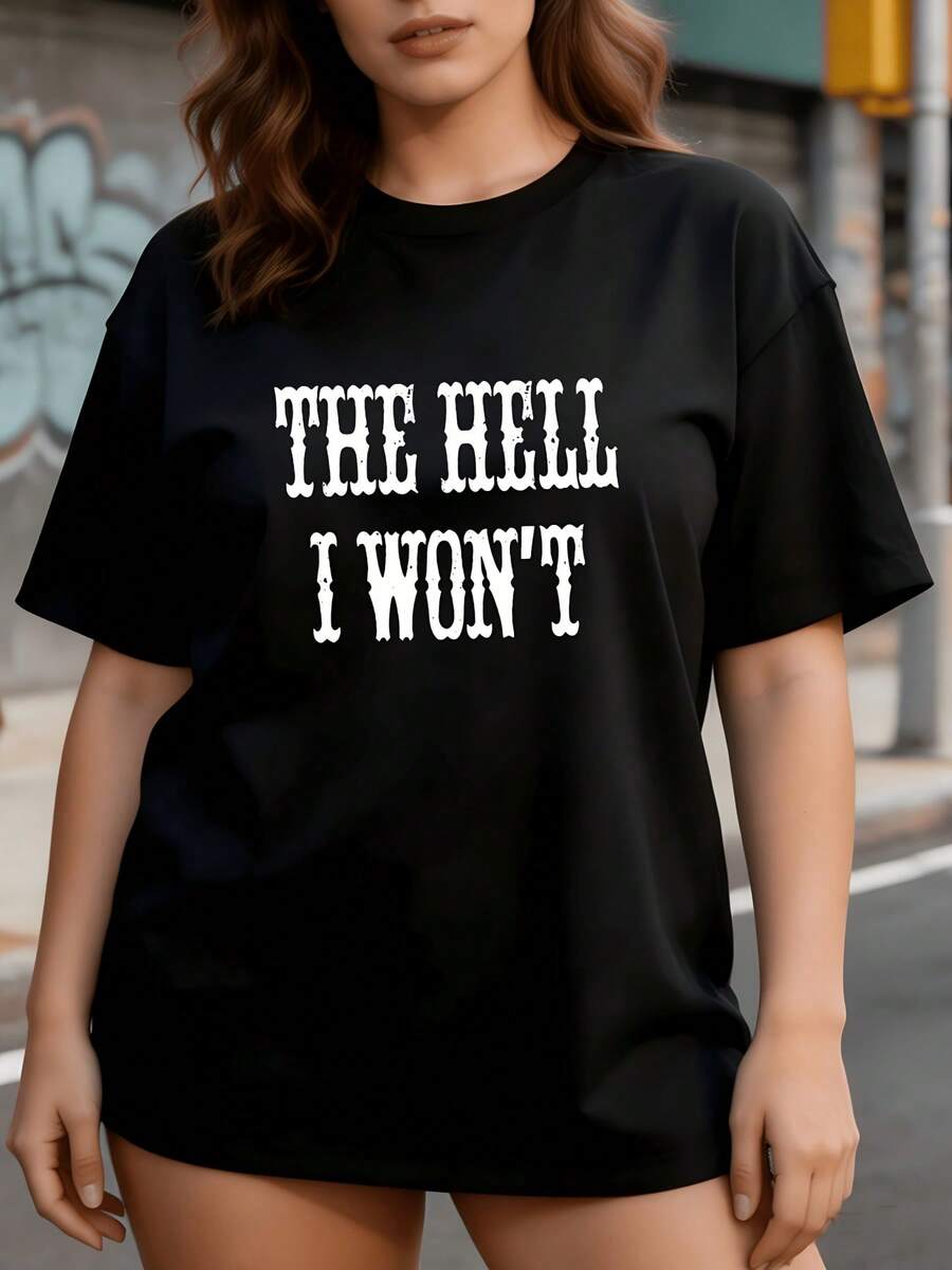 2026 blusas para mujer Camiseta suave premium de 180g para mujer - Camiseta de manga corta con cuello redondo y eslogan divertido "THE HELL I WON'T"| Camisa llamativa adecuada para festivale - Negro - Ver 1