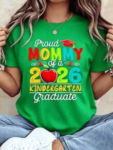 Women's Cotton T-Shirts, Proud Mommy Of A 2026 Kindergarten Graduate T-Shirt For Mother Graduation Celebration Gift For Mom School Event Party Wear, Basic Women's Blouses - 綠色 - 查看 7