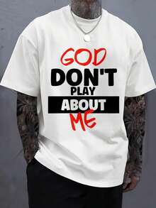 1 pieza de camiseta estampada para hombre - "God Don't Play About Me", camiseta casual de cuello redondo y manga corta para ropa urbana, ajuste cómodo para todas las estaciones.  
 -Black18 - Blanco - Ver 1