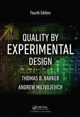 Pre-Owned Quality By Experimental Design (Hardcover) By Thomas B Barker, Andrew Milivojevich - Single Book - View 1