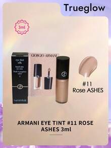Giorgio Armani 3ml 迷你玫瑰灰 #11 絲絨質地液體眼影，適合秋冬，生日/聖誕佳禮，派對妝容必備，女性與女孩美妝化妝品 - #11溫柔淚 - 查看 1