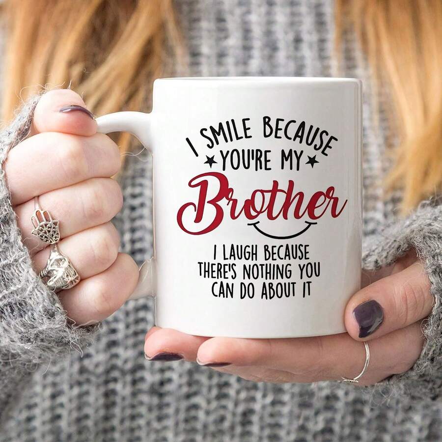 Taza de café de cerámica de 11oz con frase divertida para hermano, taza de té de porcelana con "Sonrío porque eres mi hermano", vajilla novedosa y humorística para hermanos, regalo perfecto de cumpleaños, Navidad y vacaciones para hermano mayor/menor, regalo broma familiar divertido para hermanos