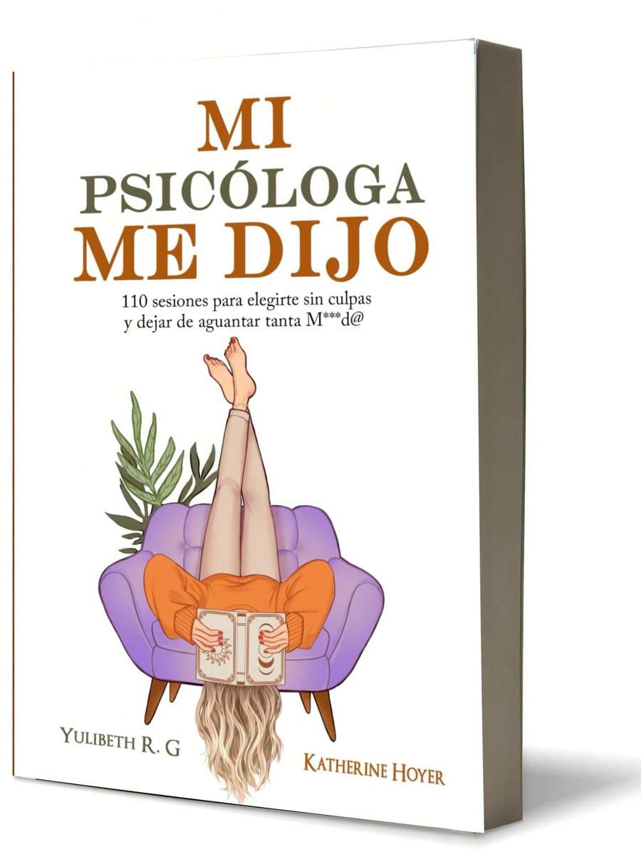 MI PSICÓLOGA ME DIJO-Pasta blanda - Libro único - Ver 1