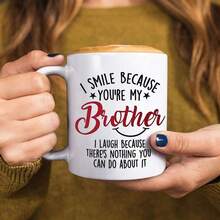 Taza de café de cerámica de 11oz con frase divertida para hermano, taza de té de porcelana con "Sonrío porque eres mi hermano", vajilla novedosa y humorística para hermanos, regalo perfecto de cumpleaños, Navidad y vacaciones para hermano mayor/menor, regalo broma familiar divertido para hermanos - Multicolor - Ver 4