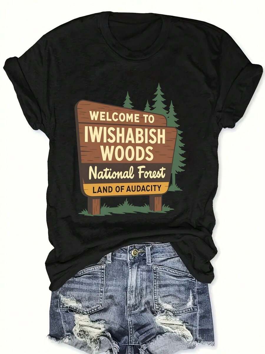 Camiseta de talla grande para hombre WELCOME TO IWISHABISH WOODS National Forest - Camiseta casual de manga corta, diseño gráfico único, destacando la naturaleza y la aventura