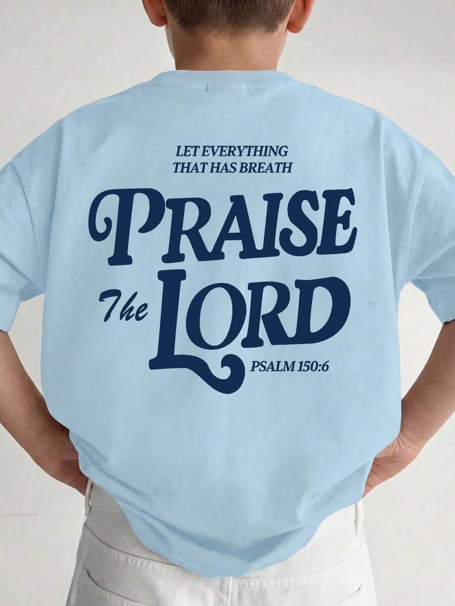 1pc Boys' Casual Letter Print Round Neck Short Sleeve T-Shirt, Summer Student Youth Clothing - The T-Shirt With English Letter Print Brings Joy And Happiness To Every Child! Let Everything That Has Breath Praise The Lord.