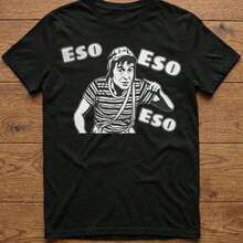 Chavo Ocho 'ES1o ES1o ES1o' Diseño vintage Camiseta 100% Algodón Unisex Playera Casual Premium Corte Cómodo camiseta para hombre - Negro - Ver 1