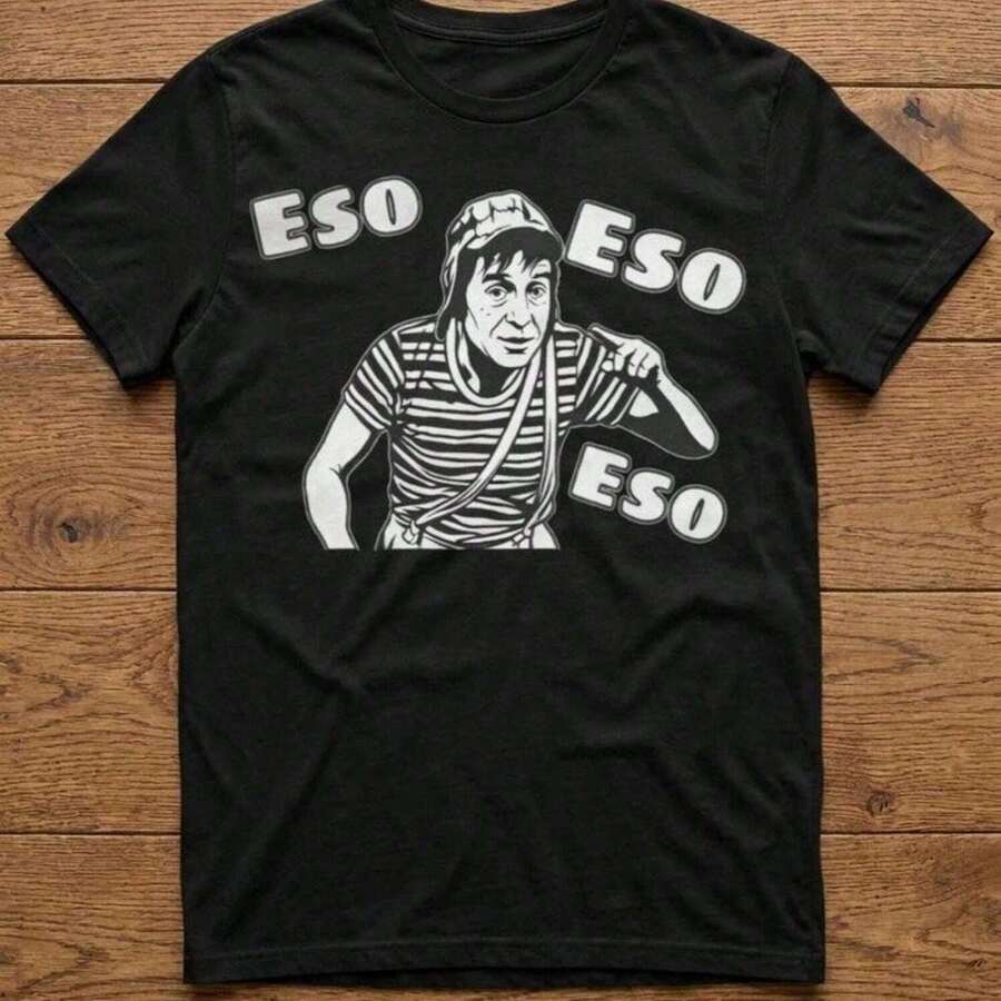 Chavo Ocho 'ES1o ES1o ES1o' Diseño vintage Camiseta 100% Algodón Unisex Playera Casual Premium Corte Cómodo camiseta para hombre - Negro - Ver 1