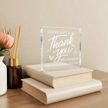Square Shaped Clear Acrylic Tabletop Sign, Thank You Appreciation Keepsake Gifts For Women Men, Teacher Nurse Boss Coworker Principal Colleague Gift, End Of Term Farewell Present, Back To School Birthday Christmas Thanksgiving Desktop Decor - 1PC - View 10