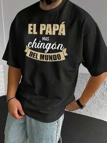 Camiseta Hombre Gráfica "El Papá Más Chingón del Mundo", Playera Casual Algodón Manga Corta para Día del Padre y Uso Diario - Negro - Ver 1