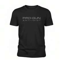 Camiseta táctica Pro-Gun Anti-Idiot, Camiseta de la Segunda Enmienda, Camiseta de algodón para hombre con estampado gráfico Pro-2A, Prenda con mensaje contundente, Regalo para defensores de los derechos de la Segunda Enmienda - Negro - Ver 1