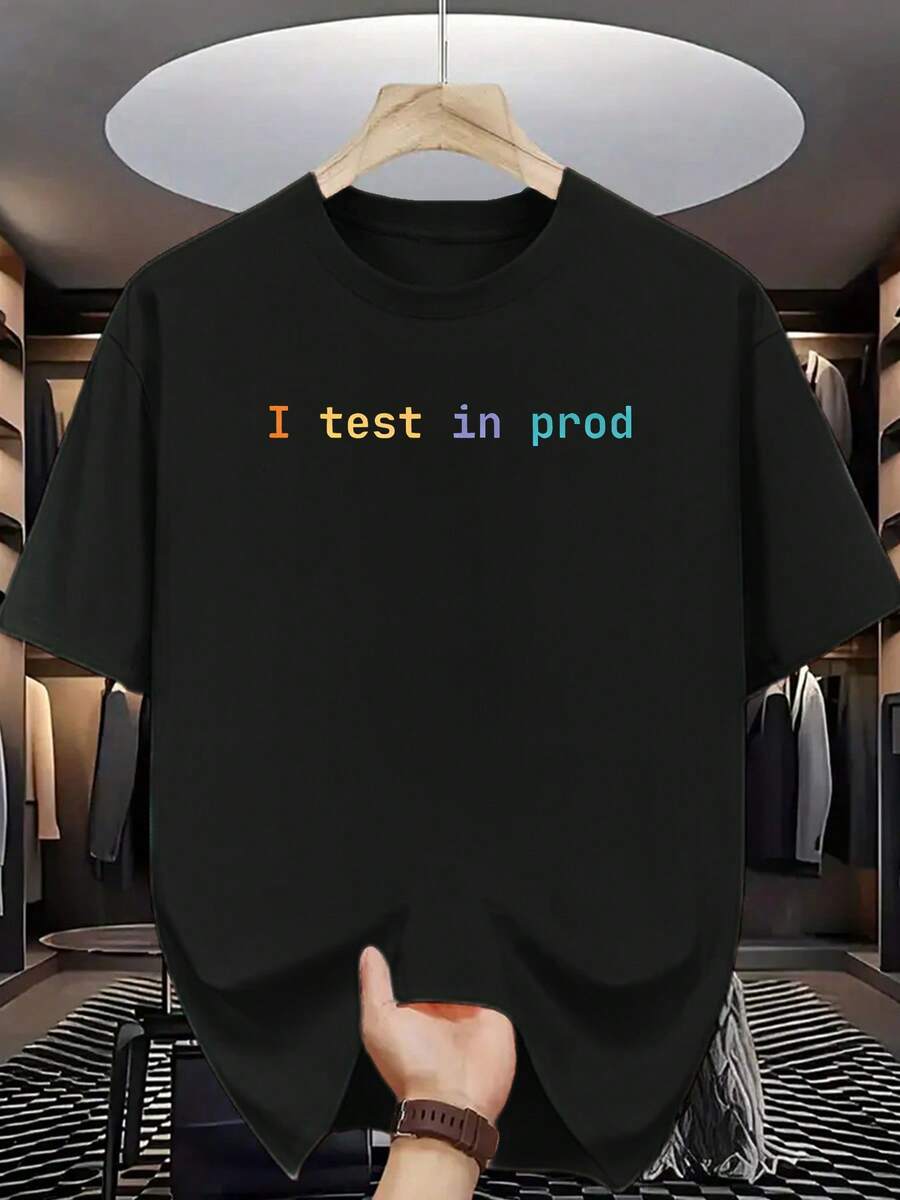 ex con Estampado "I Test in Production" - Camiseta de Humor de Programación de Manga Corta H-Fit para Desarrolladores, Programadores, Profesionales de TI - Ropa Tecnológica Lavable a Máquina - Negro - Ver 1