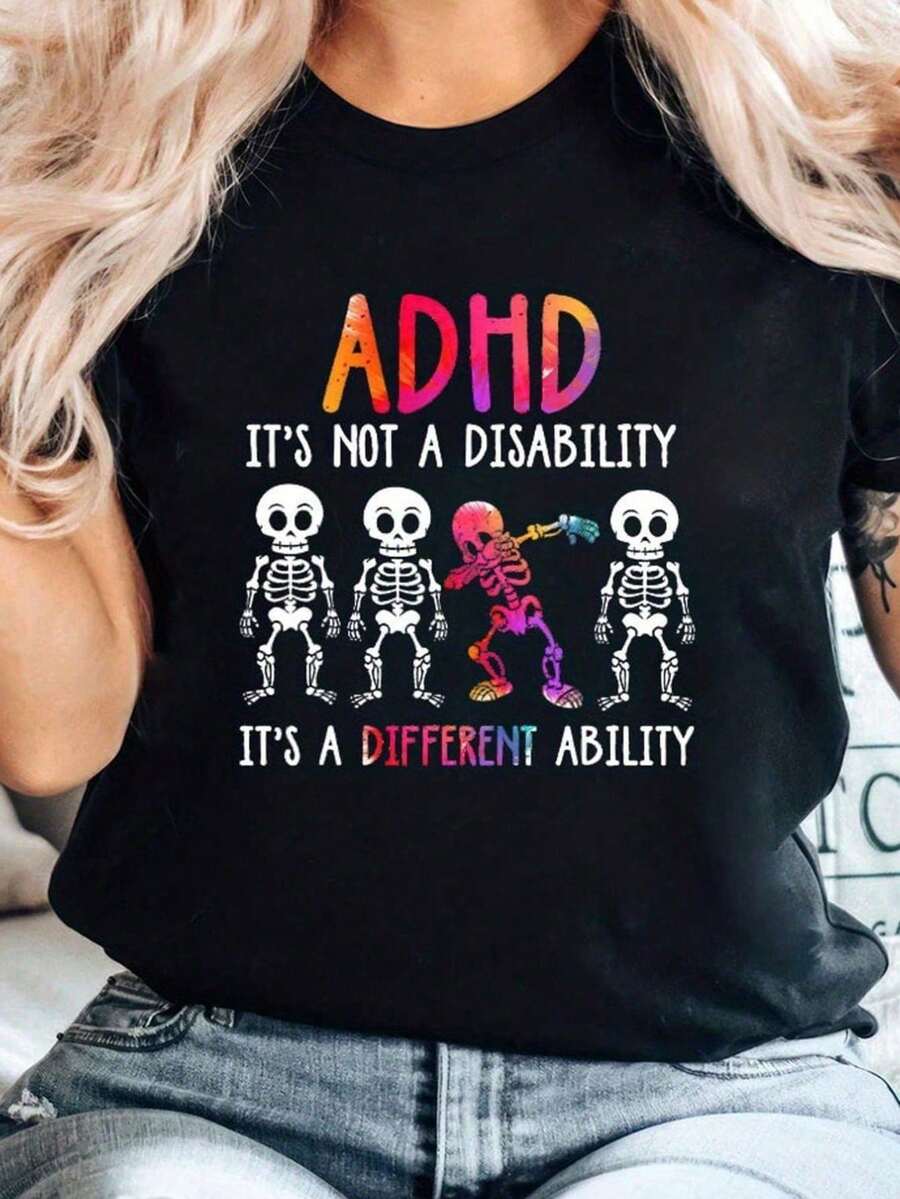 El TDAH No Es Una Discapacidad, Sino Una Diferente Habilidad - Camiseta de Mujer con Estampado de Esqueleto - Negro - Ver 1