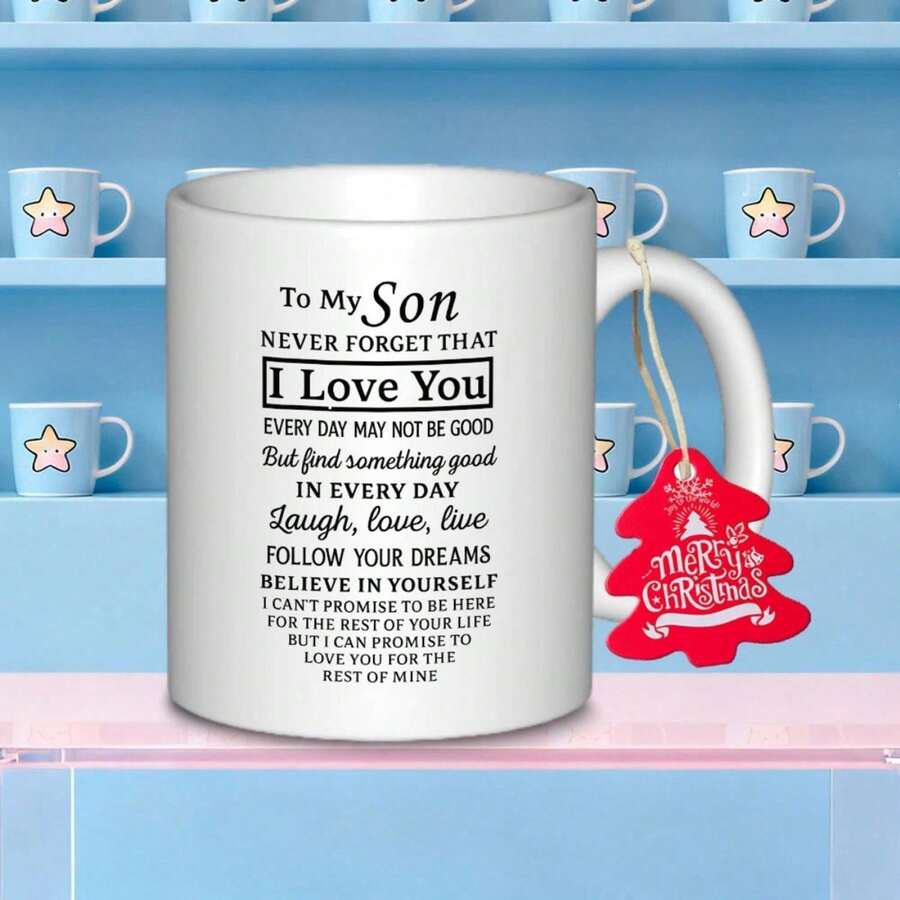 [Ships Within 24 Hours Locally In Mexico] A Ceramic Coffee Mug With Inspirational Words Of Love For My Son, Perfect For Tea, Milk, Or Water During Breaks. It's A Lovely And Practical Holiday Gift For Office Breaks. - 圖片1 PCS - 查看 1