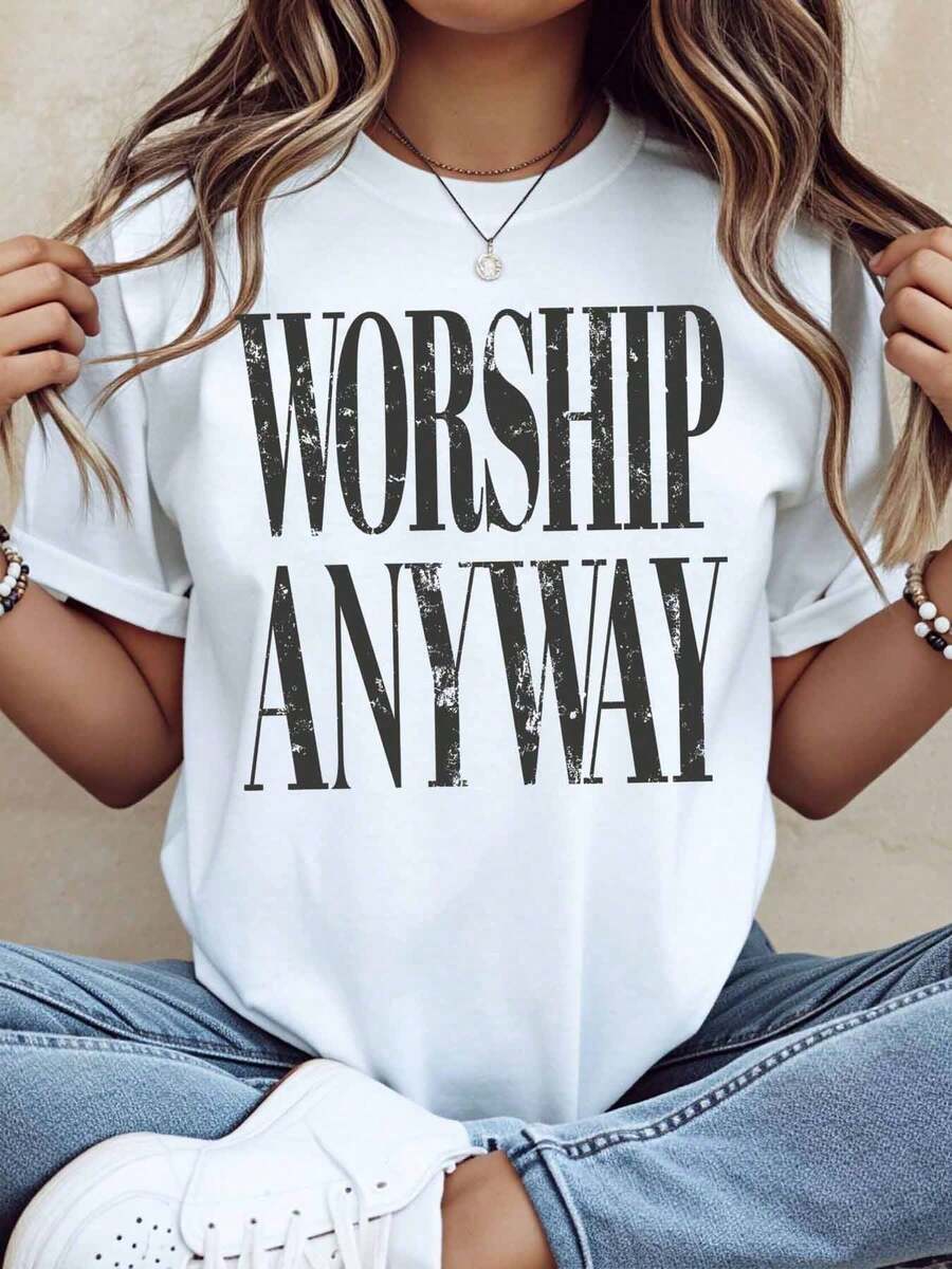 Women's Casual Wear T Shirt,Printed"You Must Worship No Matter What"Pattern,Suitable For Daily Wear And Religious Activities,220Gram - White - View 1