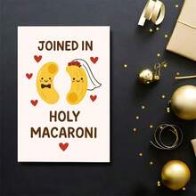 「Joined In Holy Macaroni」趣味婚禮卡，新郎新娘義大利麵諧音梗 - 13*18 - 查看 6