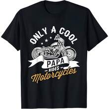 Only a cool papa rides motorcycles Gifts for Motorcycle Fan T-Shirt - Negro - Ver 1