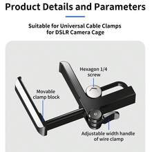 Universal Cable Clamp, One-Touch Lock & Adjustable Width Wire Fixer, Fits Camera Cage, Protective Frame And Quick Release Plate With 1/4" Screw Hole - View 6