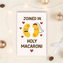 「Joined In Holy Macaroni」趣味婚禮卡，新郎新娘義大利麵諧音梗 - 13*18 - 查看 4