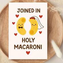 「Joined In Holy Macaroni」趣味婚禮卡，新郎新娘義大利麵諧音梗 - 13*18 - 查看 8