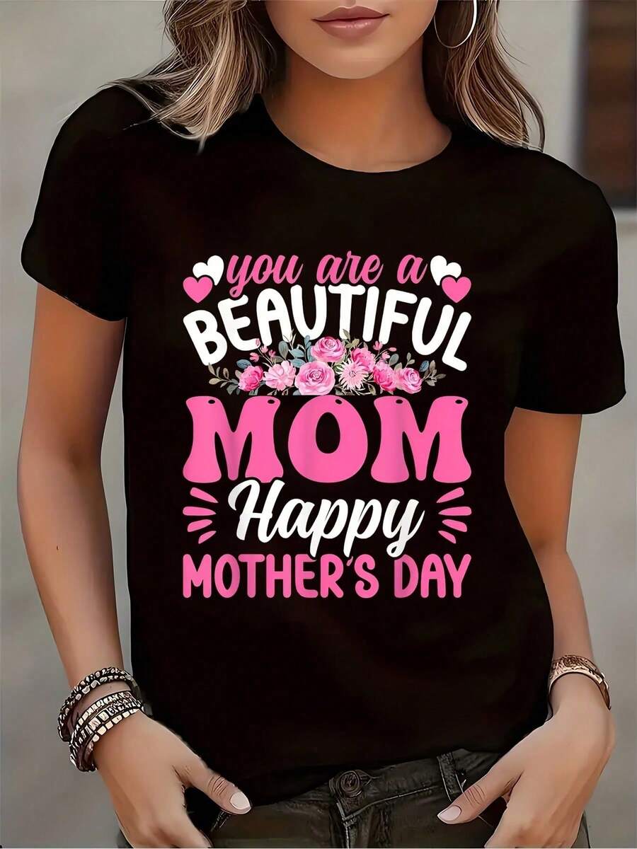Women's Short-Sleeved T-Shirt With A Round Neck, Featuring A Floral Heart Print And The Phrase "You Are A Beautiful Mother, Happy Mother's Day." A Mother's Day Gift. Fabric Type: - 黑色 - 查看 1