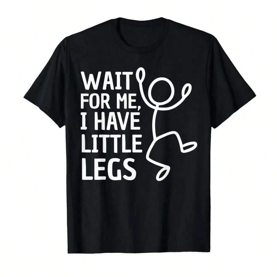 Warte auf mich, ich habe kleine Beine - Lustiges Strichmännchen-Motiv Rundhals-Kurzarm-T-Shirt für Damen, Sommer-Freizeitkleidung - x944-schwarz - Übersicht 1